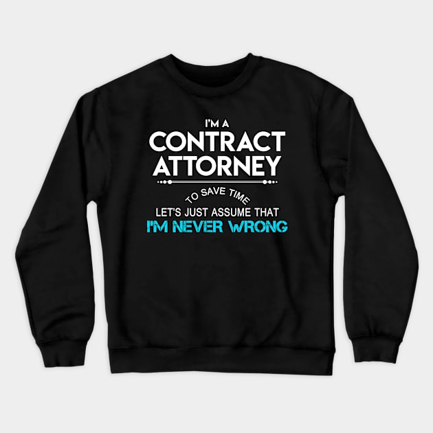 Contract Attorney T Shirt - MultiTasking Certified Job Gift Item Tee Crewneck Sweatshirt by Aquastal